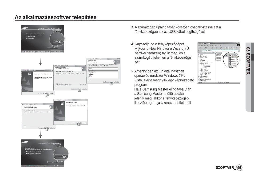 Samsung EC-S85ZZPBA/E1, EC-S85ZZSBB/E3, EC-S85ZZSBA/E1, EC-S85ZZPBA/E2, EC-S85ZZBBA/E2 manual Az alkalmazásszoftver telepítése 