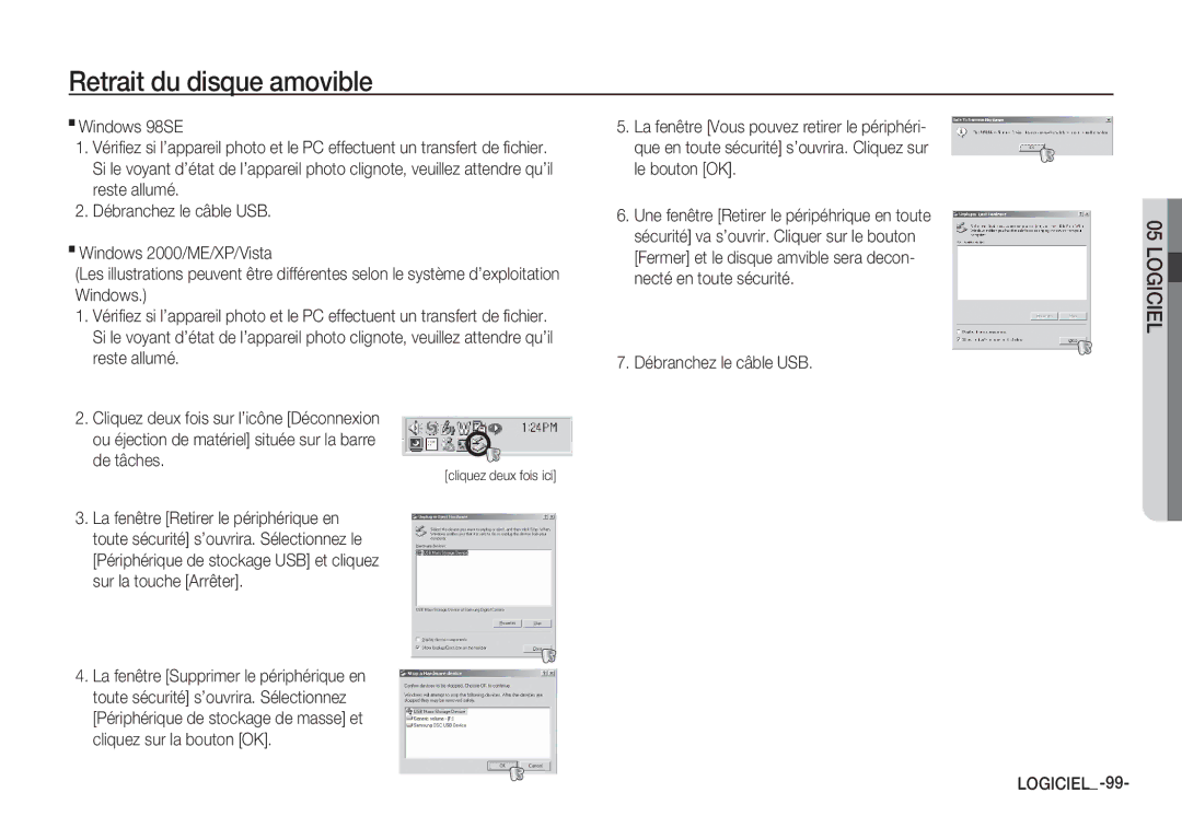 Samsung EC-S85ZZSBA/E1, EC-S85ZZSBB/E3, EC-S85ZZPBA/E2 manual Retrait du disque amovible, De tâches, Cliquez deux fois ici 