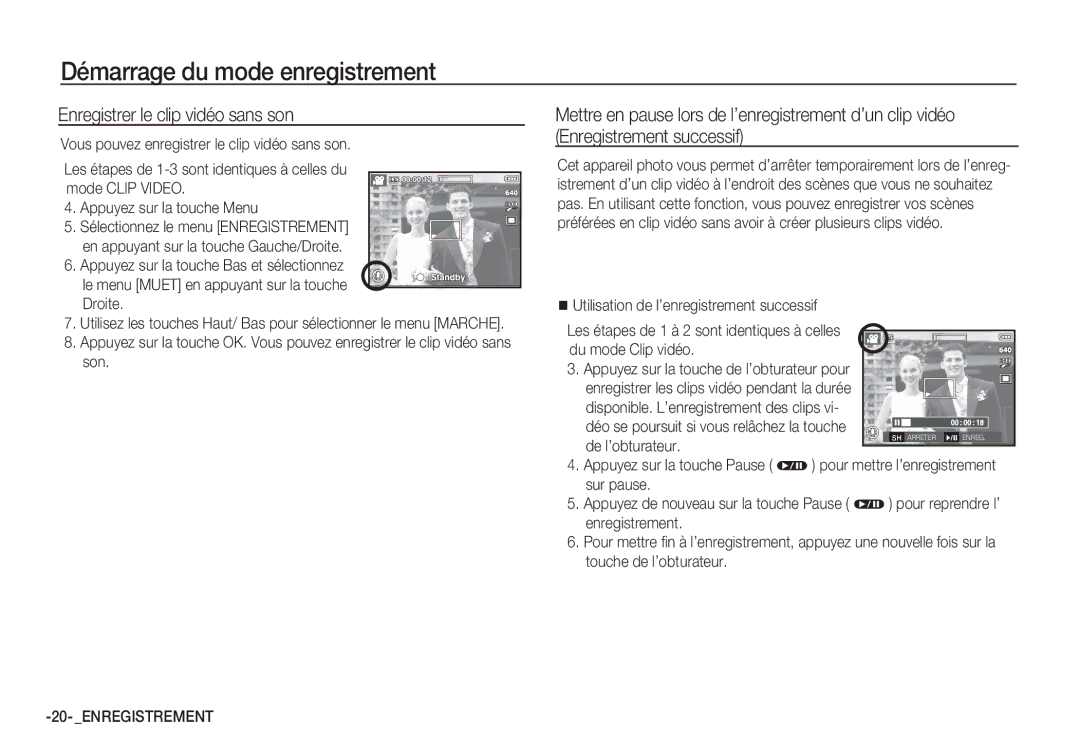 Samsung EC-S85ZZBBA/E2 Enregistrer le clip vidéo sans son, Utilisation de l’enregistrement successif, Du mode Clip vidéo 