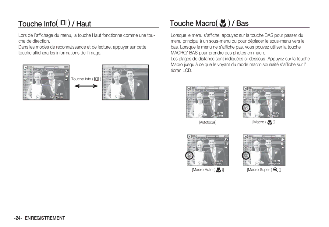 Samsung EC-S85ZZPBA/E1 manual Touche Info î / Haut, Touche Macro e / Bas, Autofocus Macro e Macro Auto d Macro Super 