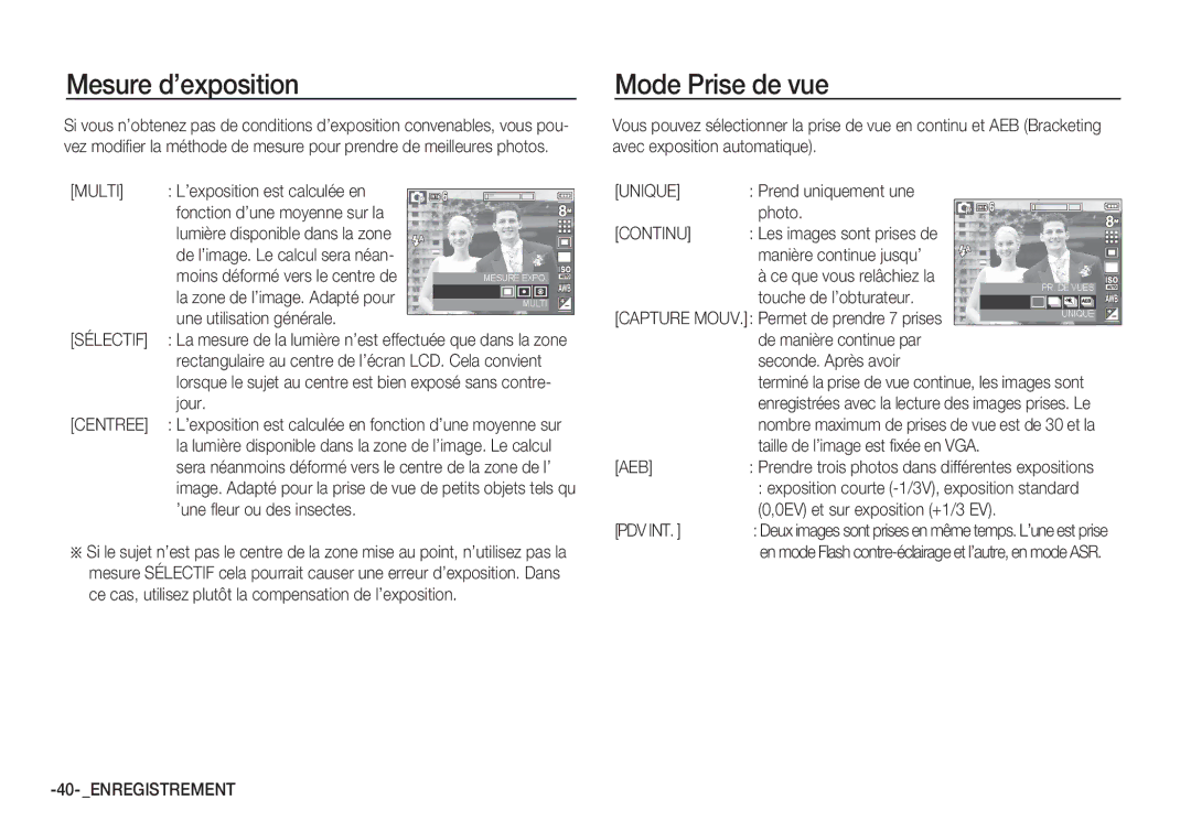 Samsung EC-S85ZZBDA/E3, EC-S85ZZSBB/E3, EC-S85ZZSBA/E1, EC-S85ZZPBA/E2, EC-S85ZZBBA/E2 Mesure d’exposition, Mode Prise de vue 