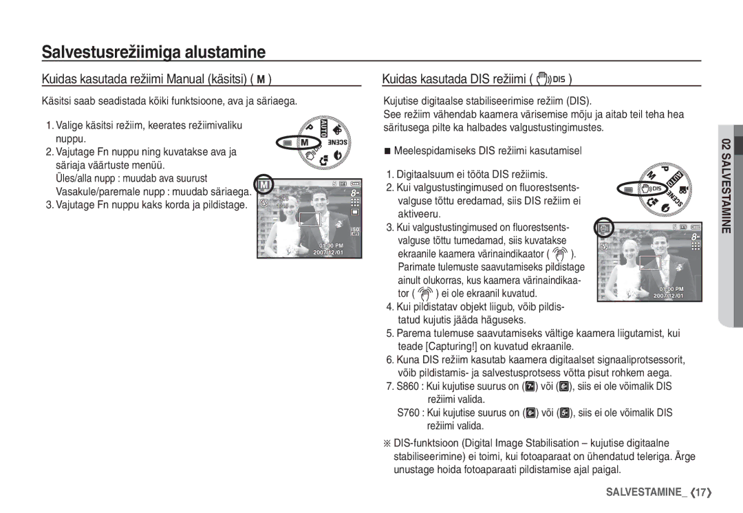 Samsung EC-S860ZBBA/RU manual Kuidas kasutada režiimi Manual käsitsi ¸, Kujutise digitaalse stabiliseerimise režiim DIS 