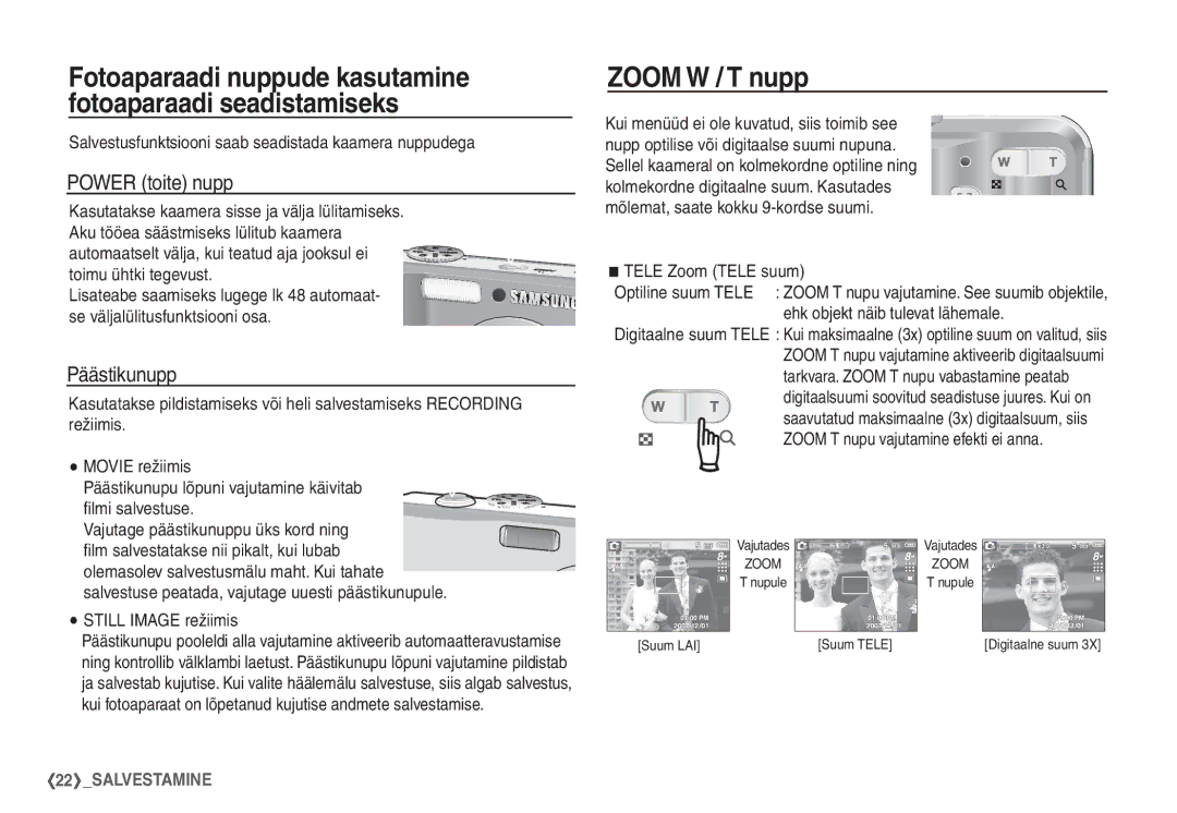 Samsung EC-S760ZBBA/LV, EC-S860ZBBA/RU, EC-S860ZSBA/RU, EC-S760ZSBA/RU manual Zoom W / T nupp, Power toite nupp, Päästikunupp 