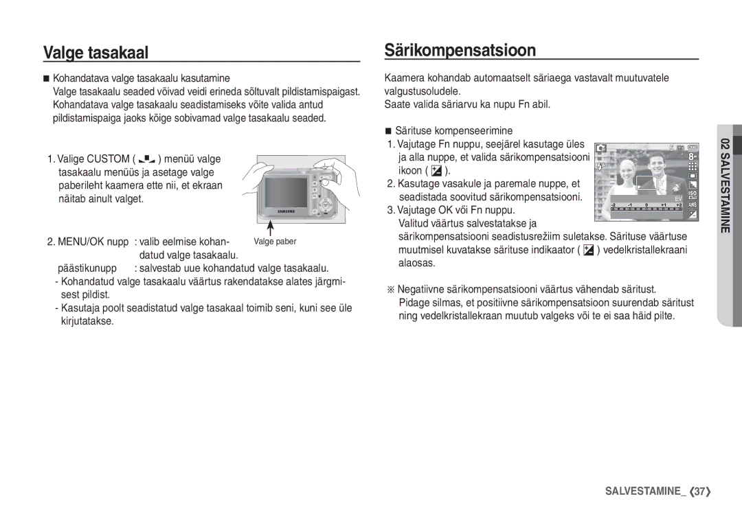 Samsung EC-S760ZSBA/RU, EC-S860ZBBA/RU, EC-S860ZSBA/RU manual Särikompensatsioon, Kohandatava valge tasakaalu kasutamine 