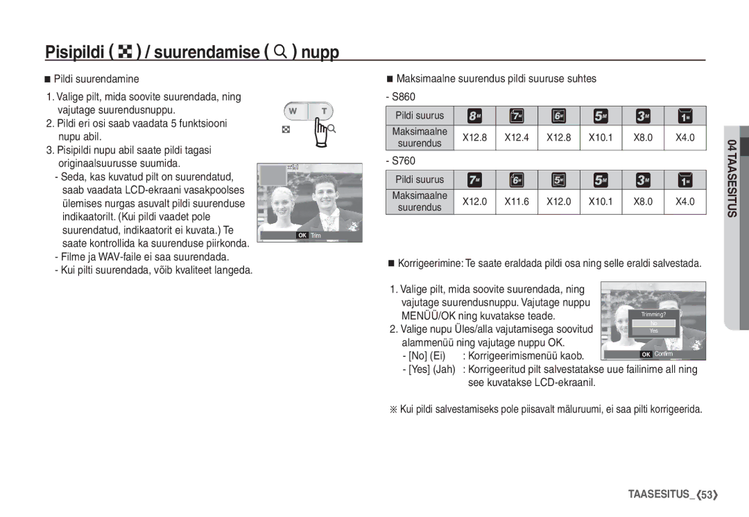 Samsung EC-S860ZBBA/RU, EC-S860ZSBA/RU, EC-S760ZSBA/RU, EC-S860ZBBA/LV, EC-S760ZSBA/LV manual Pisipildi º / suurendamise í nupp 