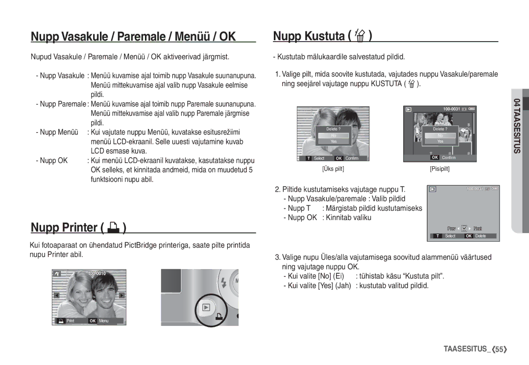 Samsung EC-S760ZSBA/RU, EC-S860ZBBA/RU Nupp Vasakule / Paremale / Menüü / OK, Nupp Printer », LCD esmase kuva, Nupp OK 