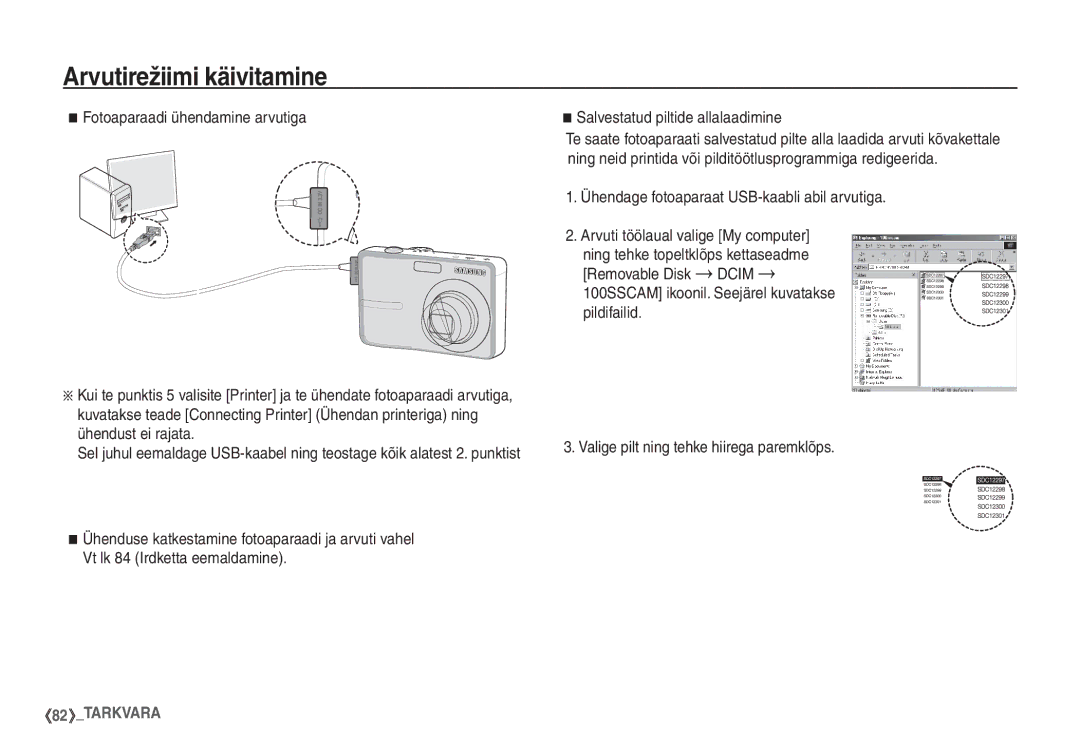 Samsung EC-S760ZBBA/LV, EC-S860ZBBA/RU, EC-S860ZSBA/RU, EC-S760ZSBA/RU manual Ühendage fotoaparaat USB-kaabli abil arvutiga 