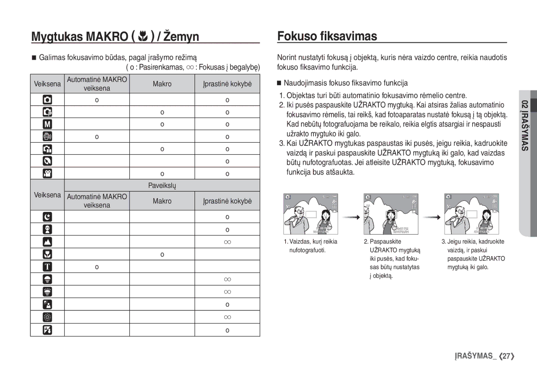 Samsung EC-S760ZSBA/LV manual Fokuso ﬁksavimas, Galimas fokusavimo būdas, pagal įrašymo režimą, Užrakto mygtuko iki galo 