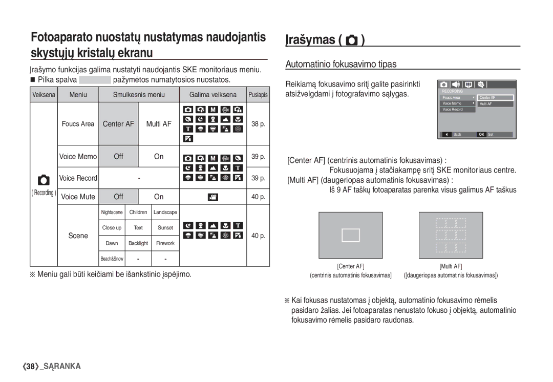 Samsung EC-S860ZBBA/LV manual Įrašymas Ò, Automatinio fokusavimo tipas, Pilka spalva pažymėtos numatytosios nuostatos 