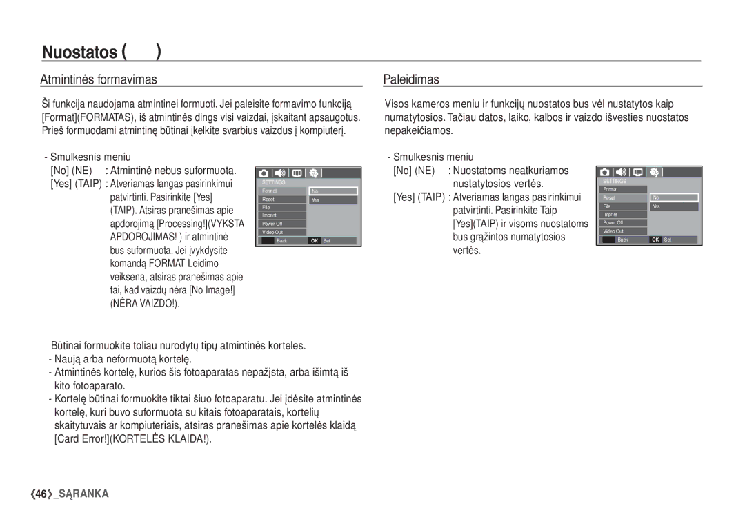 Samsung EC-S760ZBBA/LV Nuostatos, Atmintinės formavimas, Paleidimas, No NE Nuostatoms neatkuriamos nustatytosios vertės 