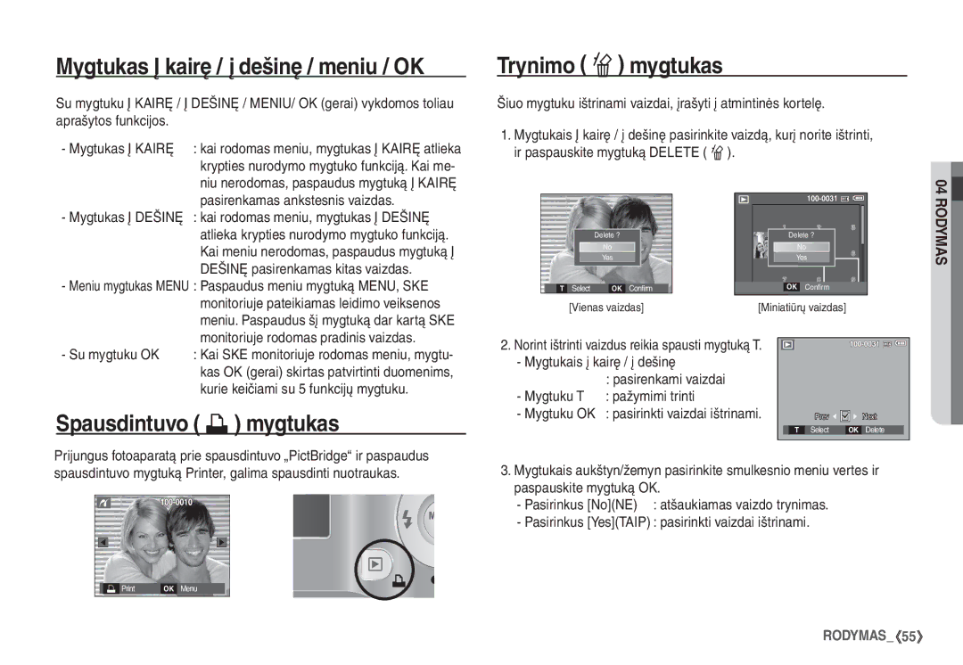 Samsung EC-S760ZSBA/RU manual Mygtukas Į kairę / į dešinę / meniu / OK, Trynimo Õ mygtukas, Spausdintuvo » mygtukas 