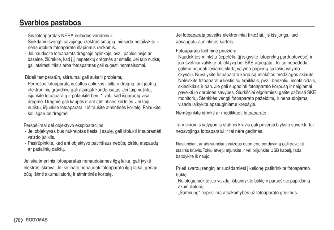 Samsung EC-S760ZBBA/LV manual Šis fotoaparatas Nėra nelaidus vandeniui, Dideli temperatūrų skirtumai gali sukelti problemų 