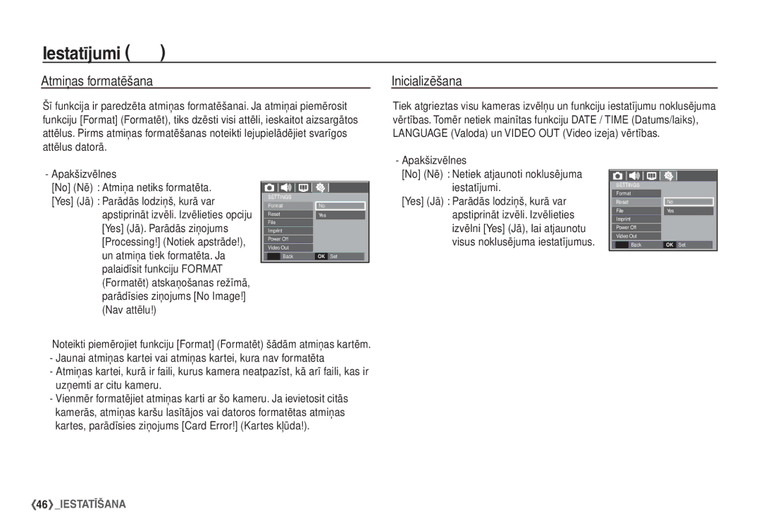 Samsung EC-S760ZBBA/LV manual Iestatījumi, Atmiņas formatēšana, Inicializēšana, Apakšizvēlnes No Nē Atmiņa netiks formatēta 