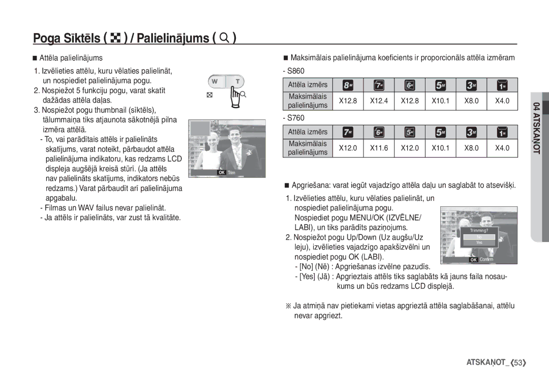 Samsung EC-S860ZBBA/RU manual Poga Sīktēls º / Palielinājums í, Attēla palielinājums, No Nē Apgriešanas izvēlne pazudīs 