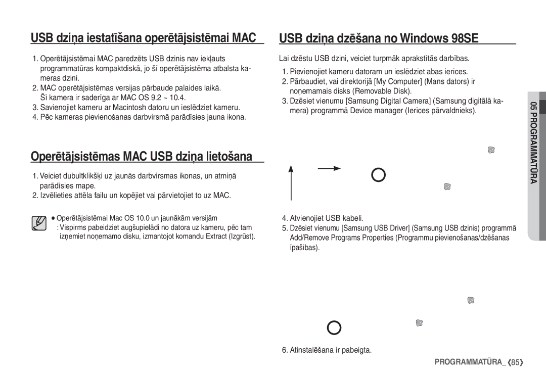 Samsung EC-S760ZSBA/RU USB dziņa dzēšana no Windows 98SE, Savienojiet kameru ar Macintosh datoru un ieslēdziet kameru 