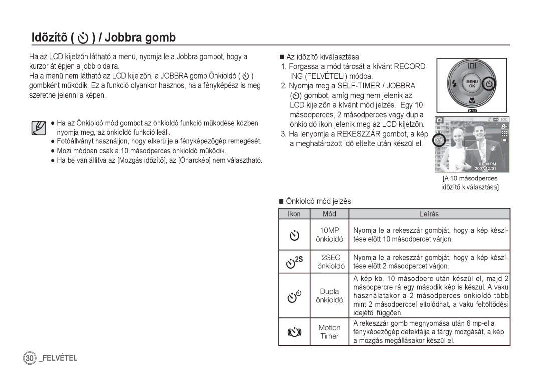 Samsung EC-S860ZUBA/E1, EC-S860ZSBA/FR, EC-S760ZPDA/E3, EC-S860ZSDA/E3 manual Idõzítõ / Jobbra gomb, Önkioldó mód jelzés 