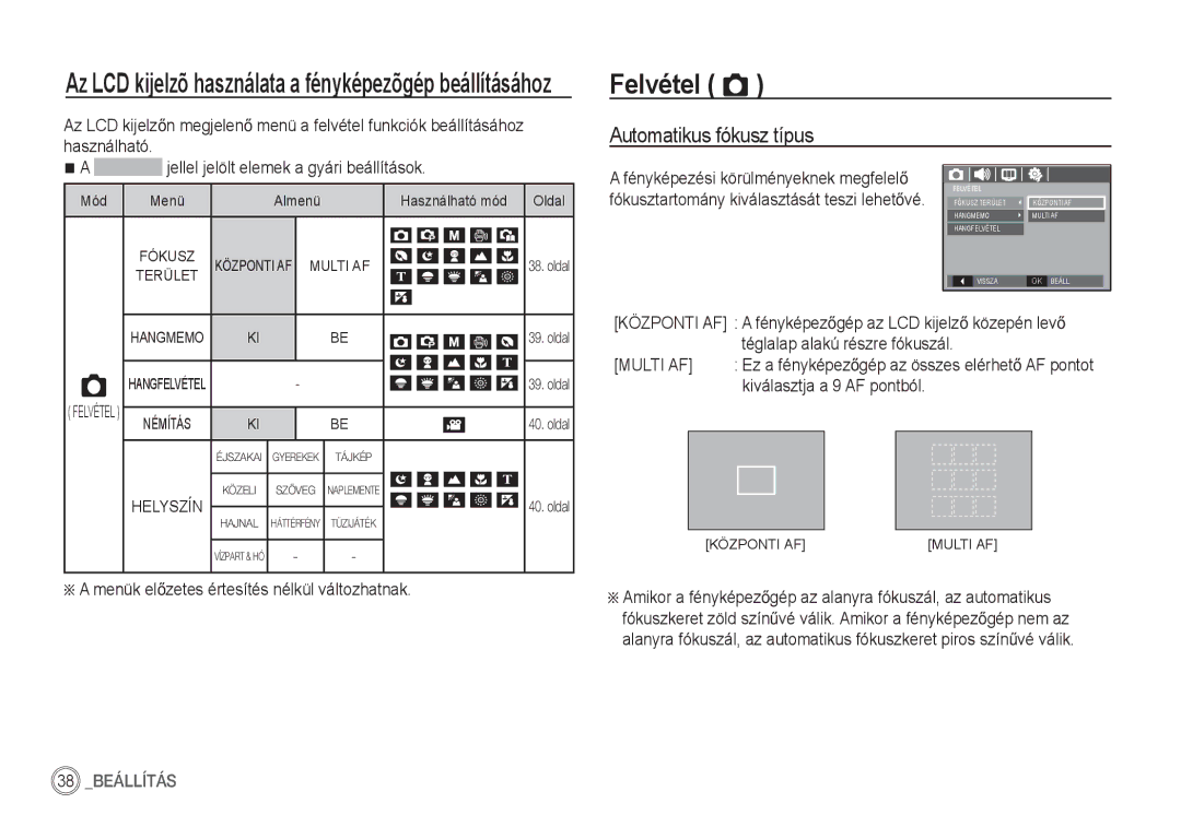 Samsung EC-S860ZSBA/E1, EC-S860ZSBA/FR Felvétel Ò, Automatikus fókusz típus, Menük elĘzetes értesítés nélkül változhatnak 