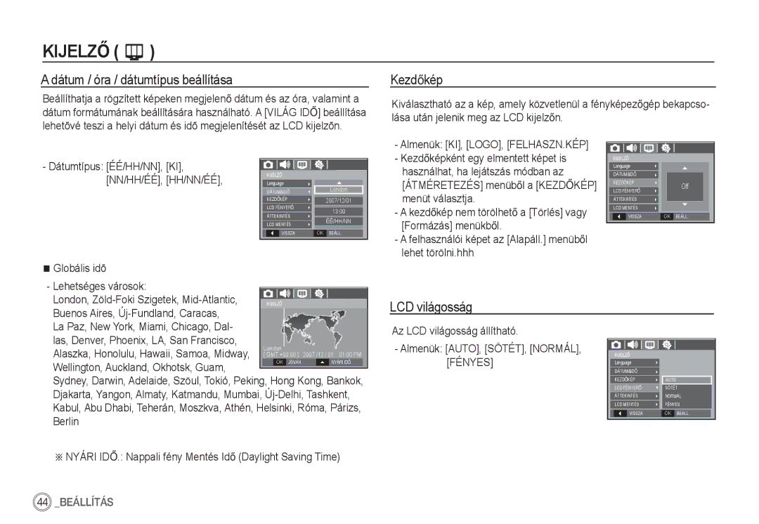 Samsung EC-S860ZSDA/E3, EC-S860ZSBA/FR, EC-S760ZPDA/E3 manual Dátum / óra / dátumtípus beállítása, KezdĘkép, LCD világosság 