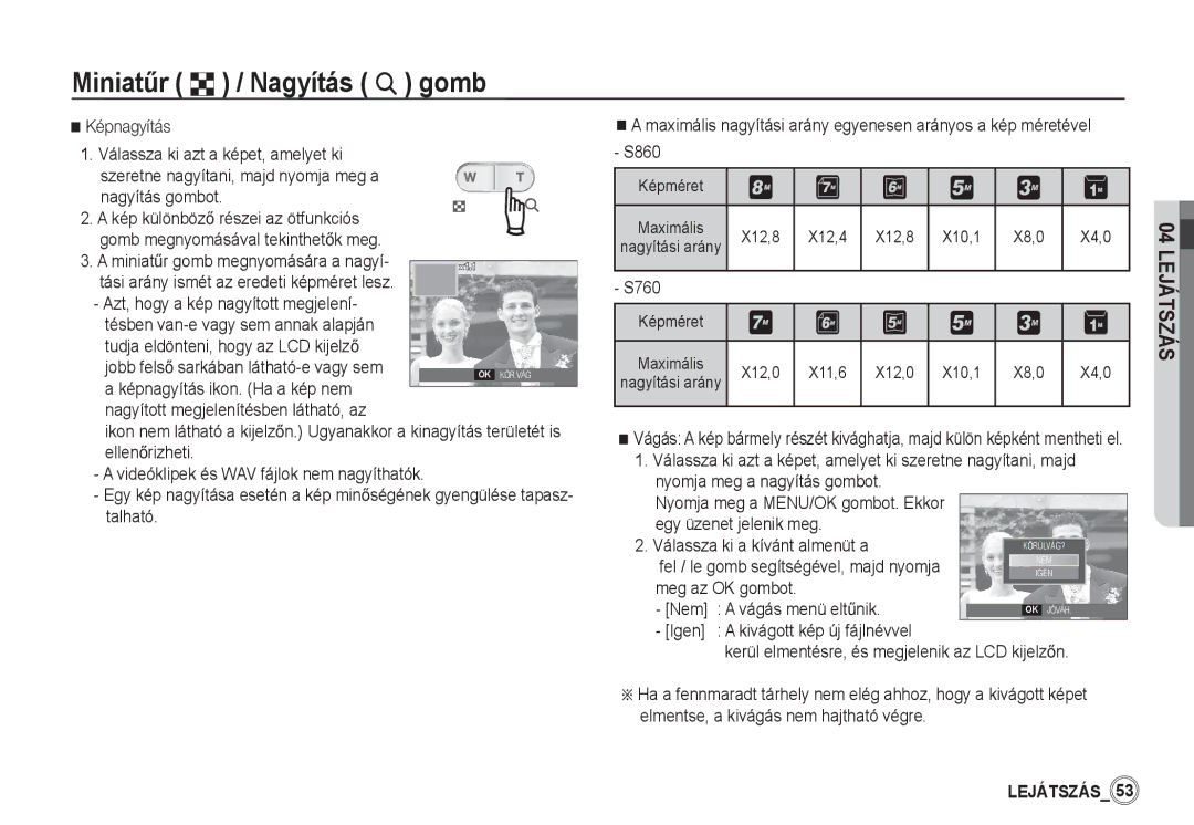 Samsung EC-S760ZSDA/E3 manual MiniatĦr º / Nagyítás í gomb, Egy üzenet jelenik meg Válassza ki a kívánt almenüt a, X4,0 