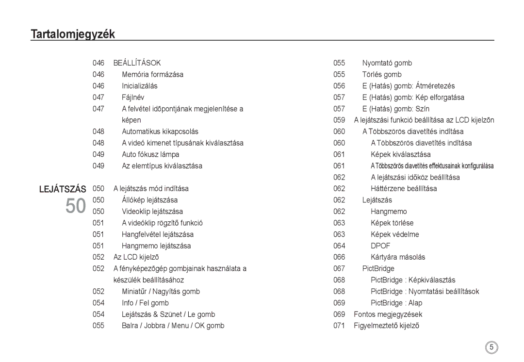 Samsung EC-S760ZUDA/E3 manual Nyomtató gomb, Memória formázása 055 Törlés gomb, Inicializálás 056 Hatás gomb Átméretezés 