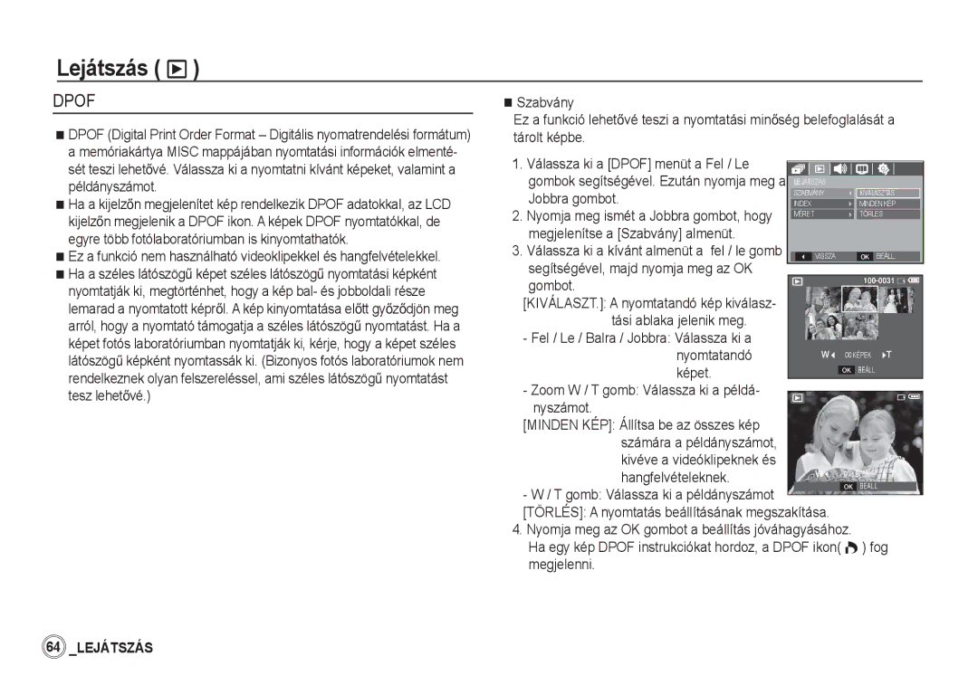 Samsung EC-S860ZBBA/E1 Tárolt képbe Válassza ki a Dpof menüt a Fel / Le, Megjelenítse a Szabvány almenüt, Megjelenni 