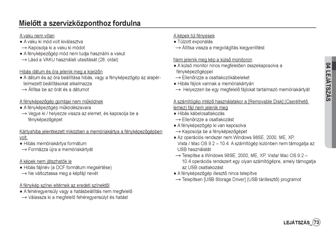 Samsung EC-S860ZUBA/E1, EC-S860ZSBA/FR, EC-S760ZPDA/E3, EC-S860ZSDA/E3 Hibás kábelcsatlakozás EllenĘrizze a csatlakozást 