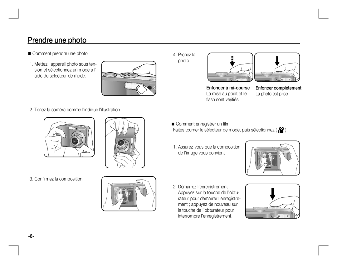 Samsung EC-S860P01KFR, EC-S860ZSBA/FR, EC-S860U01KFR, EC-S760ZPDA/E3 manual Prendre une photo, Comment prendre une photo 