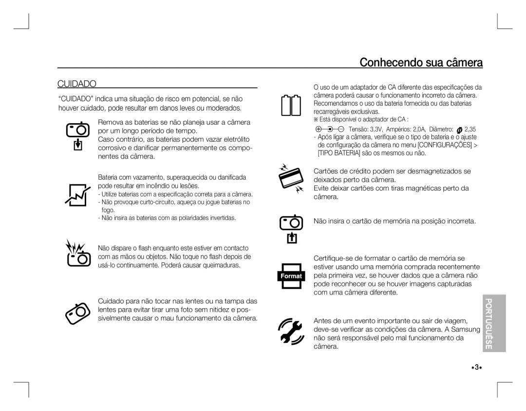 Samsung EC-S860ZSYA/CA, EC-S860ZSBA/FR, EC-S860U01KFR, EC-S760ZPDA/E3, EC-S860ZSDA/E3, EC-S860ZPDA/E3 manual Cuidado, Câmera 