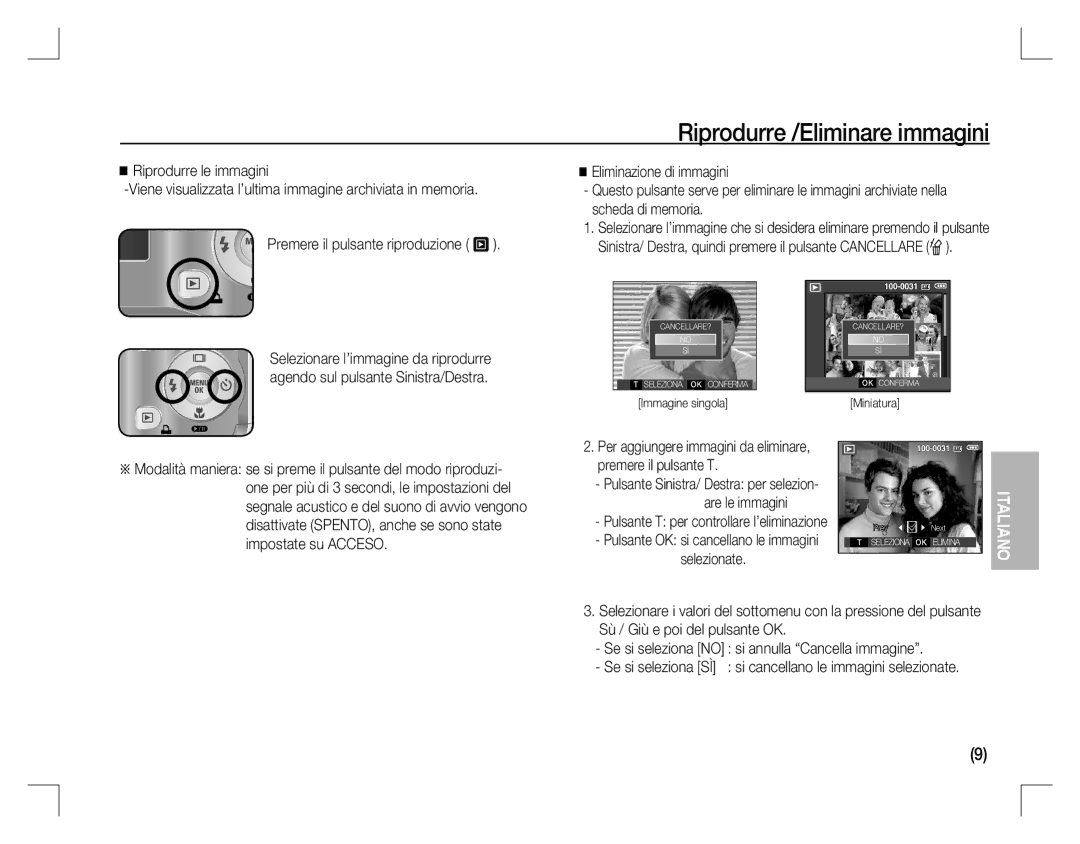 Samsung EC-S860ZPBC/E1, EC-S860ZSBA/FR, EC-S860U01KFR, EC-S760ZPDA/E3, EC-S860ZSDA/E3 manual Riprodurre /Eliminare immagini 