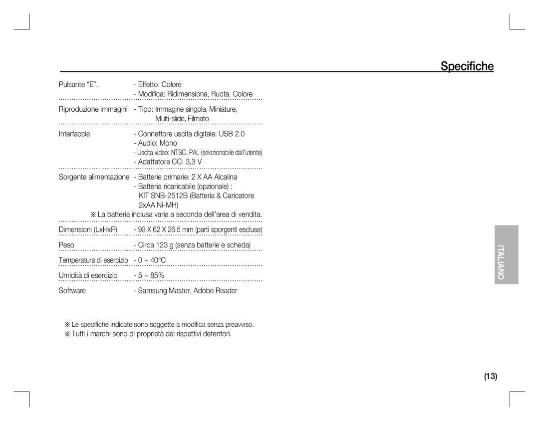 Samsung EC-S760ZSBA/IN, EC-S860ZUAA Pulsante E Effetto Colore, Multi-slide, Filmato, Interfaccia, Adattatore CC 3,3, Peso 