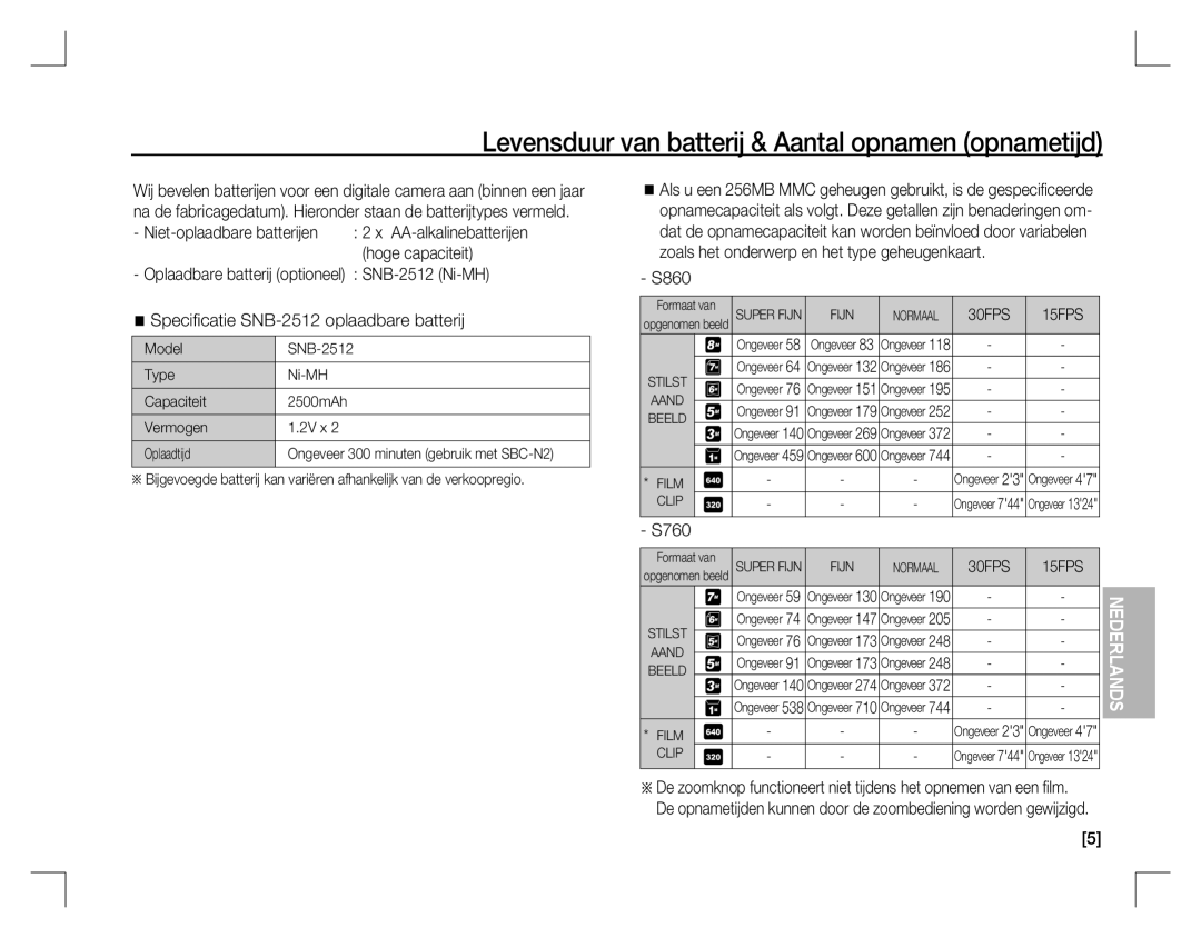 Samsung EC-S860ZSBA/IN, EC-S860ZSBA/FR, EC-S860U01KFR manual Levensduur van batterij & Aantal opnamen opnametijd, Stilst 