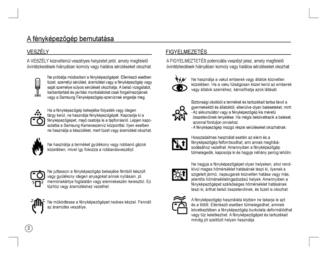 Samsung EC-S760ZBDA/DE, EC-S860ZSBA/FR manual Veszély, Figyelmezetés, Fényképezőgép mozgó részei sérüléseket okozhatnak 