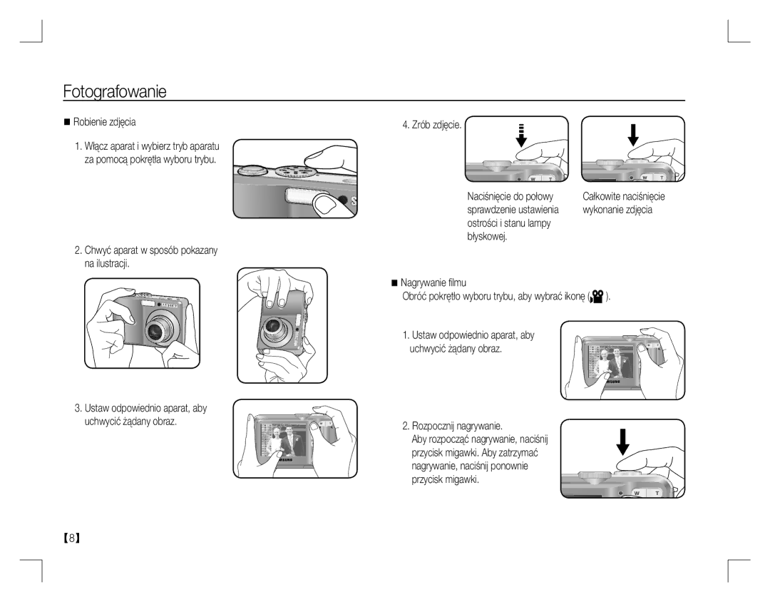 Samsung EC-S860ZUBB/AS manual Fotografowanie, Robienie zdjęcia, Chwyć aparat w sposób pokazany na ilustracji, Zrób zdjęcie 