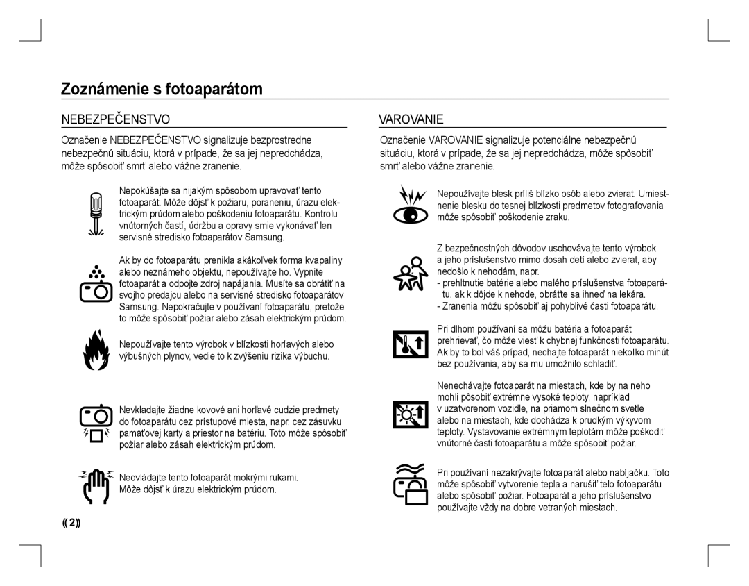 Samsung EC-S860ZSDB/AS, EC-S860ZSBA/FR Nebezpečenstvo, Varovanie, Zranenia môžu spôsobiť aj pohyblivé časti fotoaparátu 