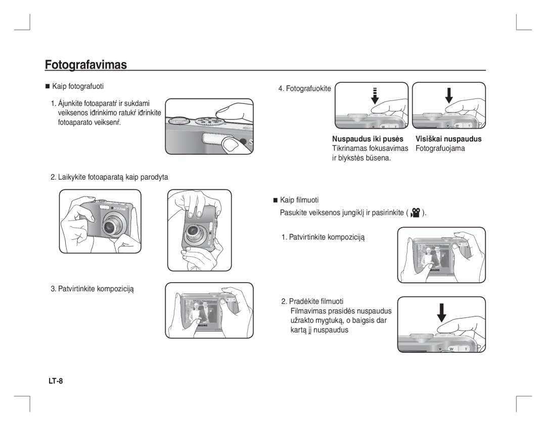Samsung EC-S860ZBBA/GB, EC-S860ZSBA/FR manual Fotografavimas, Kaip fotografuoti, Nuspaudus iki pusės, Fotografuojama, LT-8 