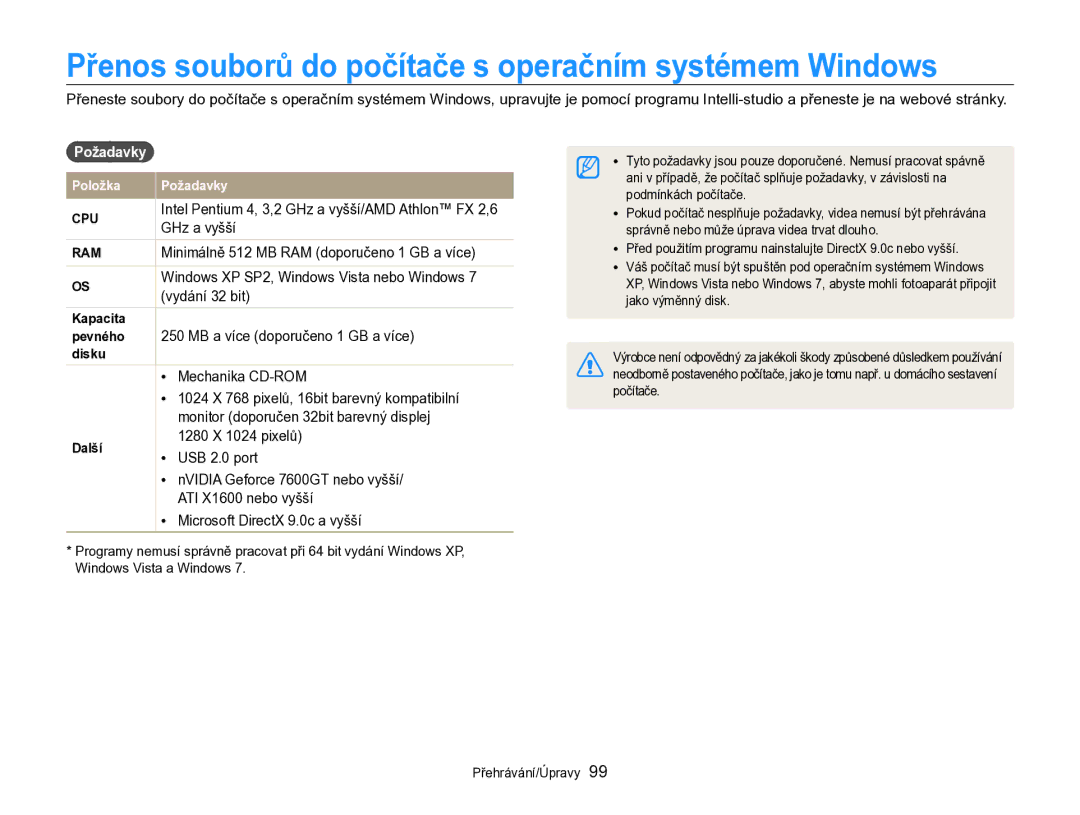 Samsung EC-SH100ZBPBE1, EC-SH100ZBPBE3, EC-SH100ZBPRE3 Přenos souborů do počítače s operačním systémem Windows, Požadavky 