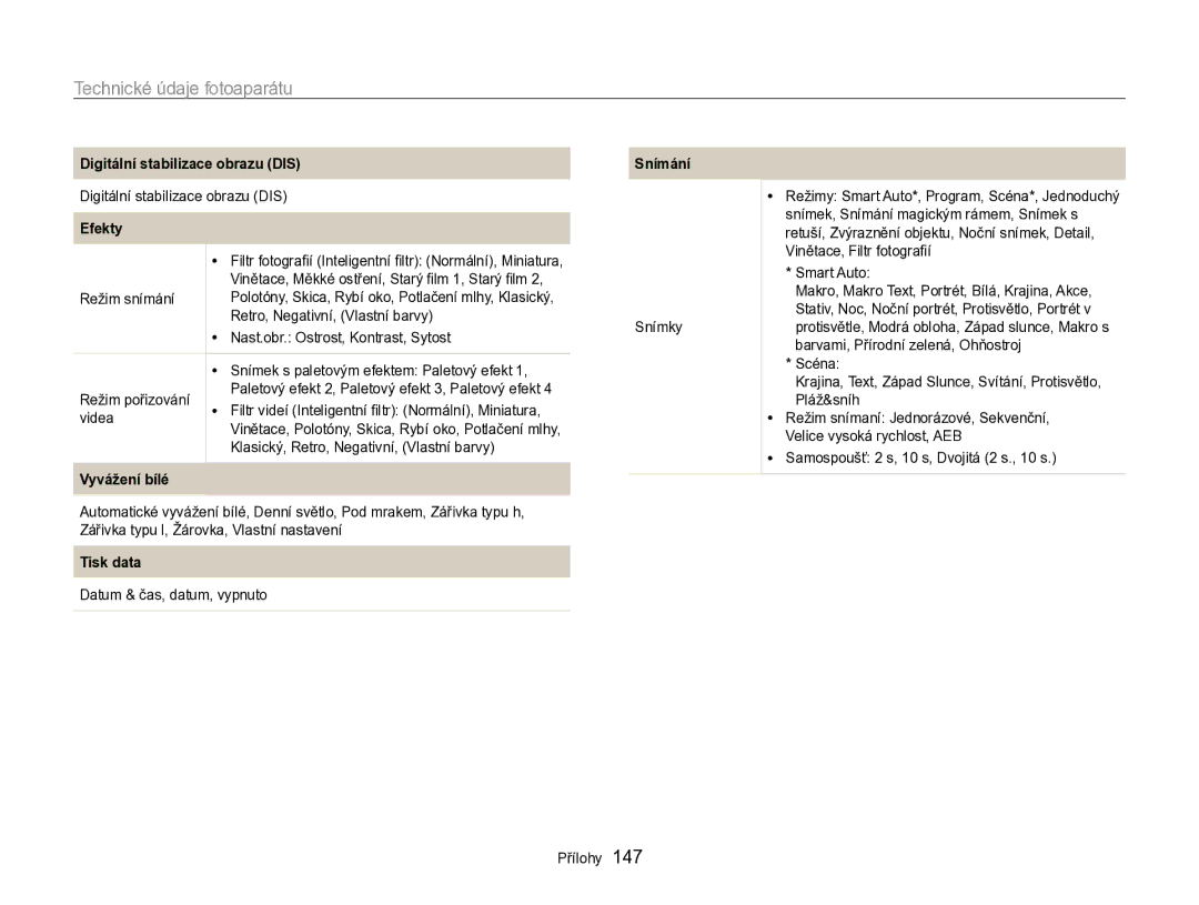 Samsung EC-SH100ZBPBE1, EC-SH100ZBPBE3 manual Technické údaje fotoaparátu, Digitální stabilizace obrazu DIS, Efekty, Snímání 