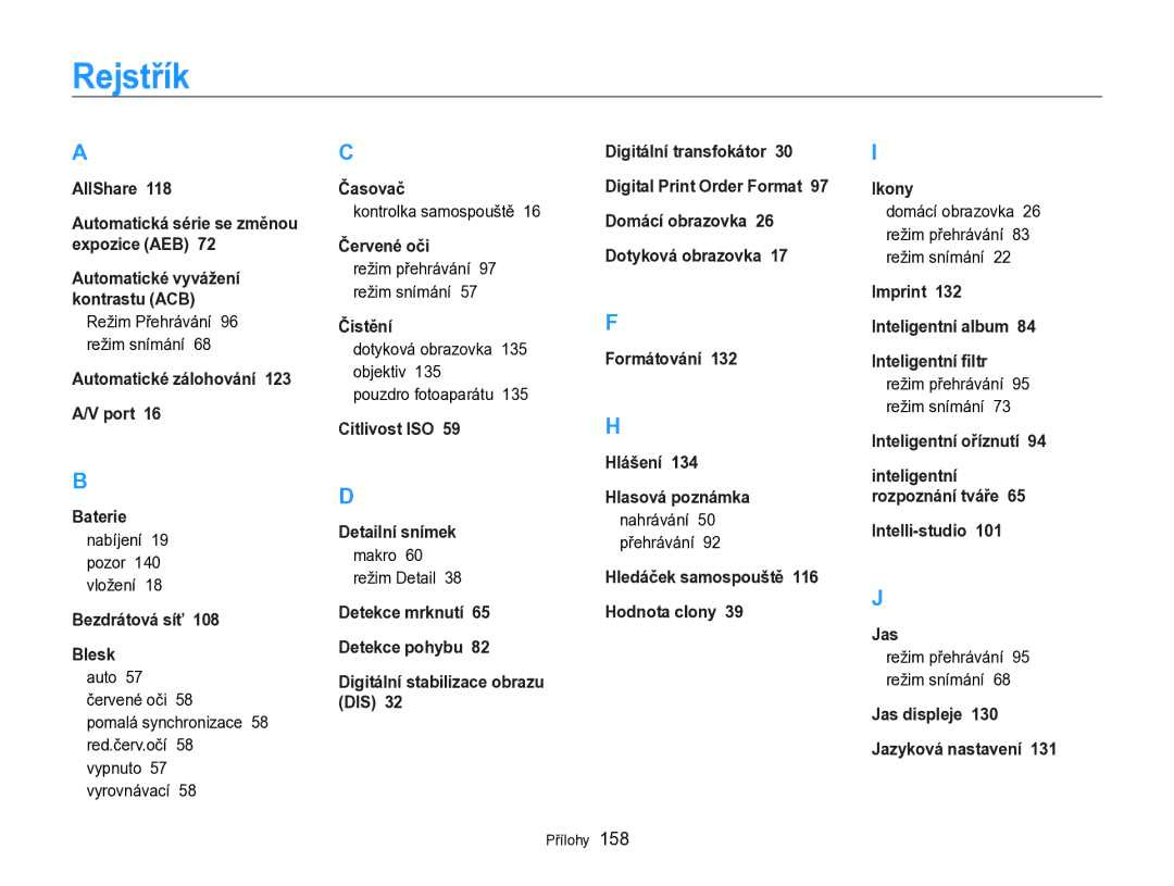 Samsung EC-SH100ZBPSE3, EC-SH100ZBPBE1, EC-SH100ZBPBE3, EC-SH100ZBPRE3 manual Rejstřík 