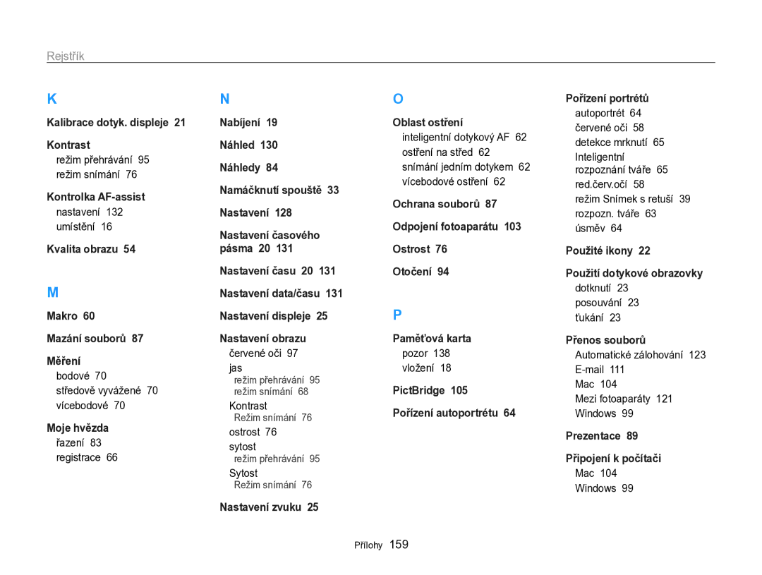 Samsung EC-SH100ZBPBE1, EC-SH100ZBPBE3, EC-SH100ZBPRE3, EC-SH100ZBPSE3 manual Rejstřík 