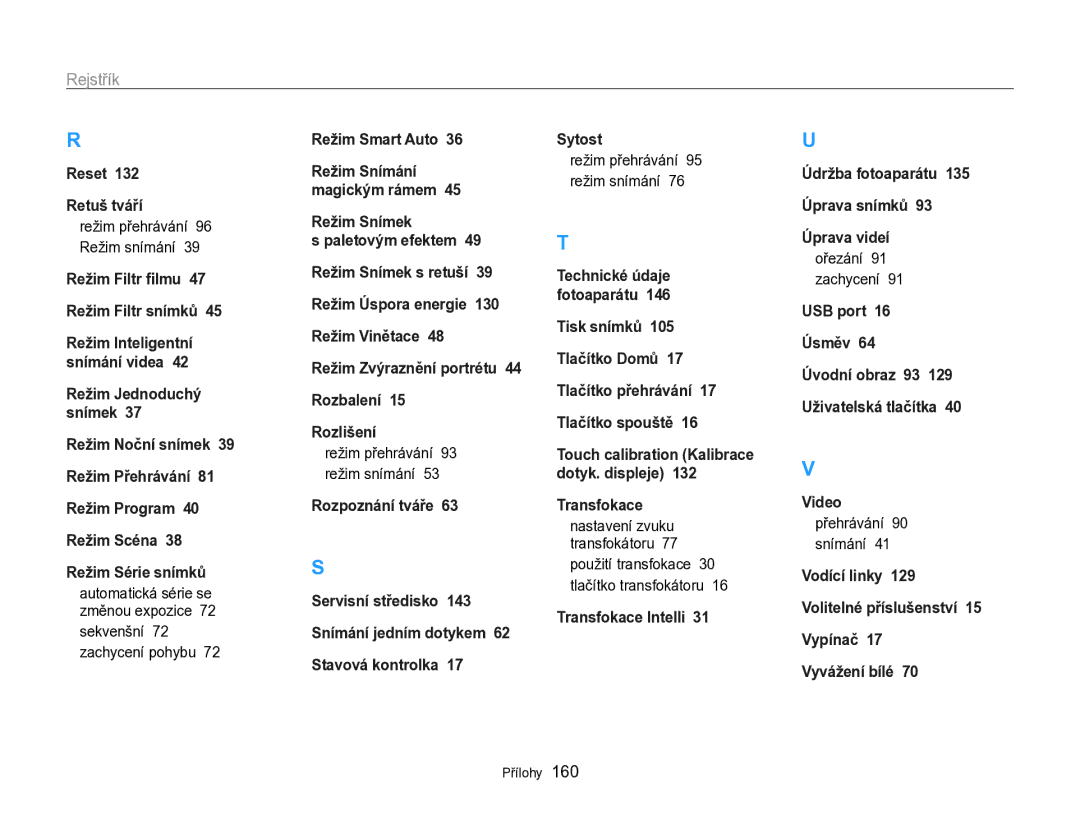 Samsung EC-SH100ZBPBE3, EC-SH100ZBPBE1, EC-SH100ZBPRE3, EC-SH100ZBPSE3 manual Ořezání 91 zachycení, Přehrávání 90 snímání 