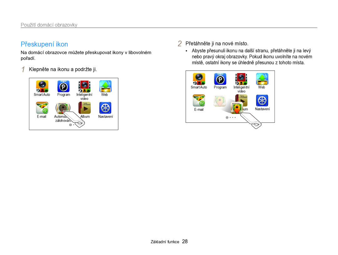 Samsung EC-SH100ZBPBE3, EC-SH100ZBPBE1 manual Přeskupení ikon, Klepněte na ikonu a podržte ji, Přetáhněte ji na nové místo 