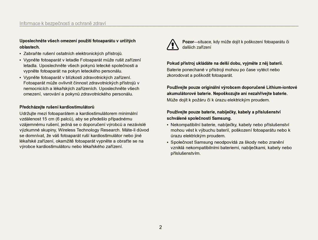 Samsung EC-SH100ZBPSE3 manual Informace k bezpečnosti a ochraně zdraví, Zabraňte rušení ostatních elektronických přístrojů 