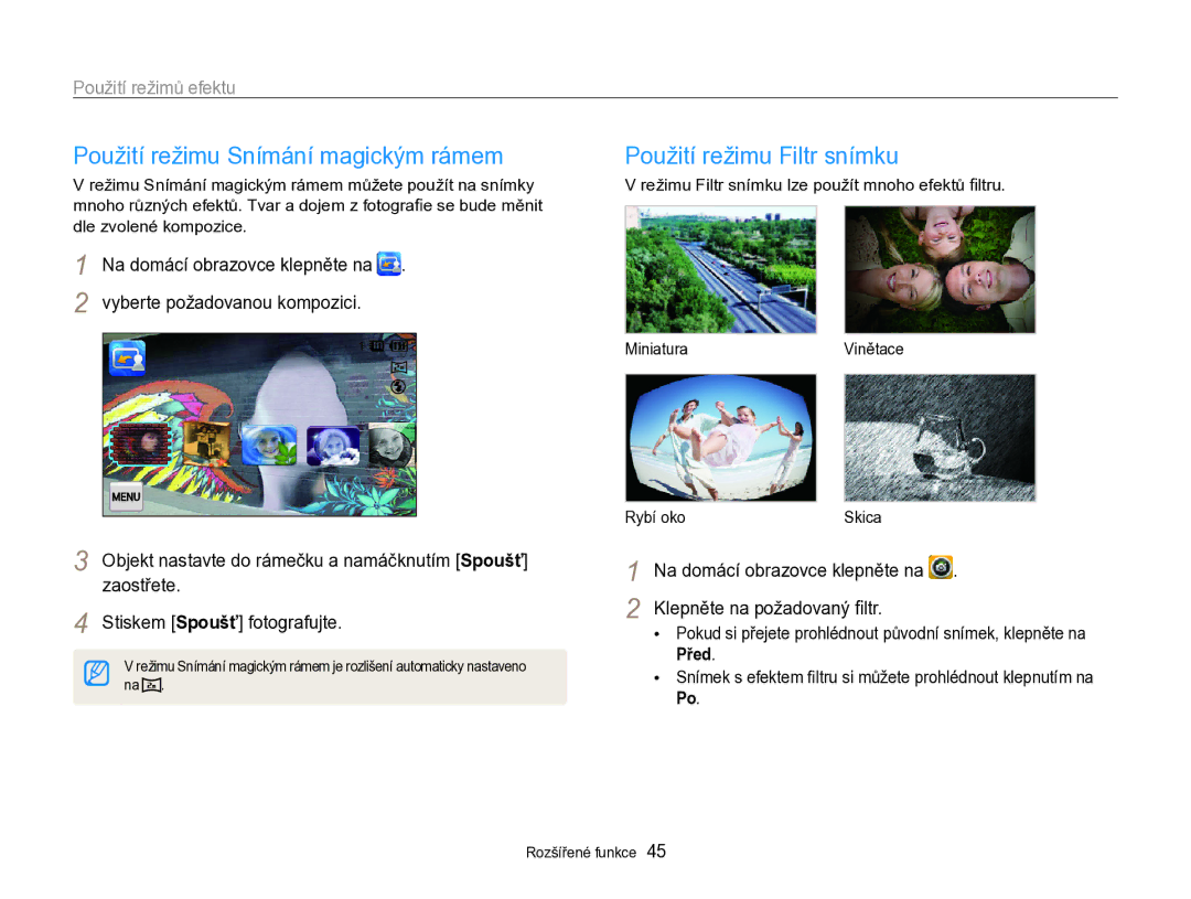 Samsung EC-SH100ZBPRE3 manual Použití režimu Snímání magickým rámem, Použití režimu Filtr snímku, Použití režimů efektu 