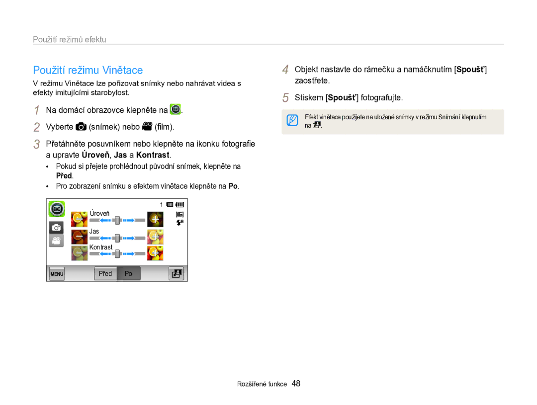 Samsung EC-SH100ZBPBE3, EC-SH100ZBPBE1 Použití režimu Vinětace, Vyberte Snímek nebo ﬁlm, Upravte Úroveň, Jas a Kontrast 