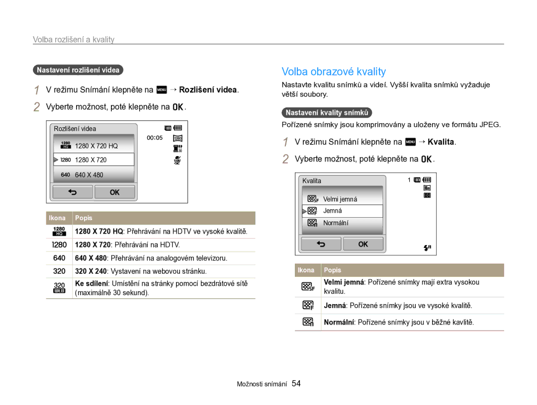 Samsung EC-SH100ZBPSE3, EC-SH100ZBPBE1 manual Volba obrazové kvality, Volba rozlišení a kvality, Nastavení rozlišení videa 