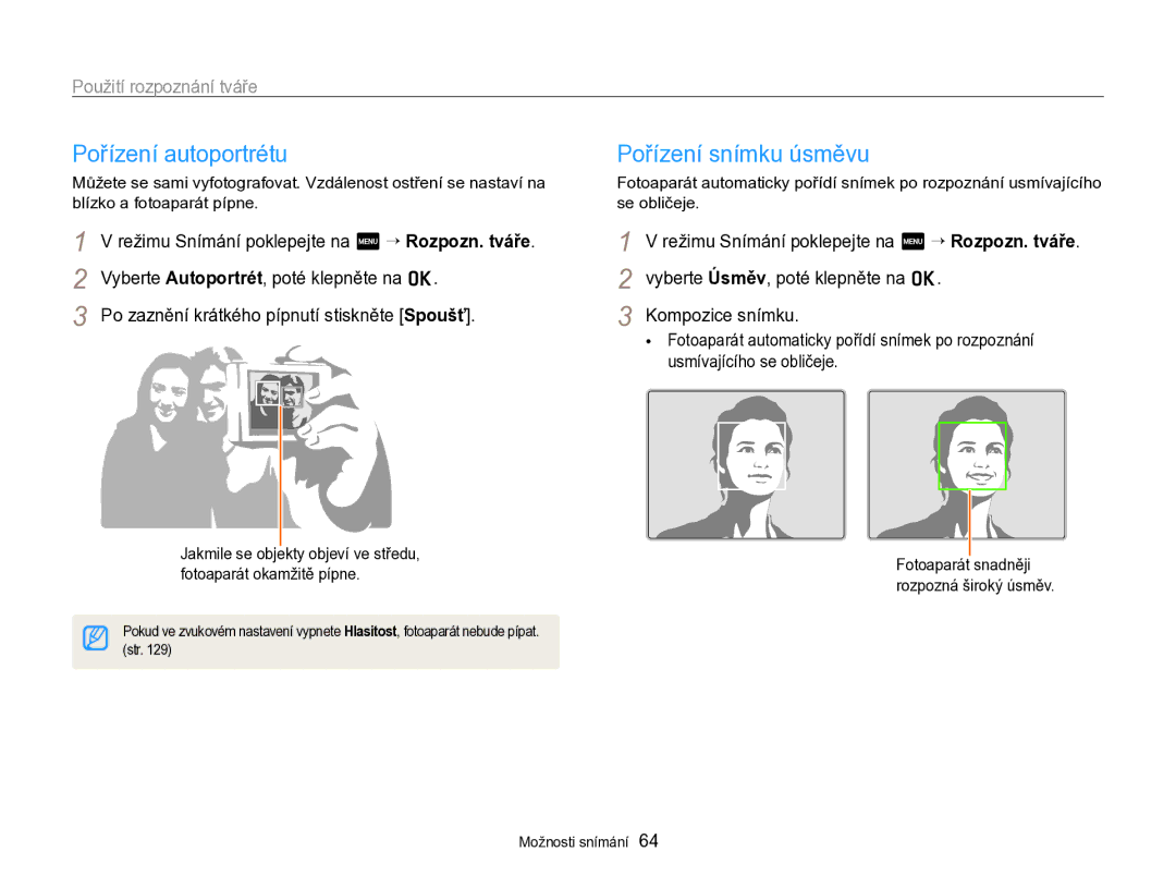 Samsung EC-SH100ZBPBE3, EC-SH100ZBPBE1 manual Pořízení autoportrétu, Pořízení snímku úsměvu, Použití rozpoznání tváře 