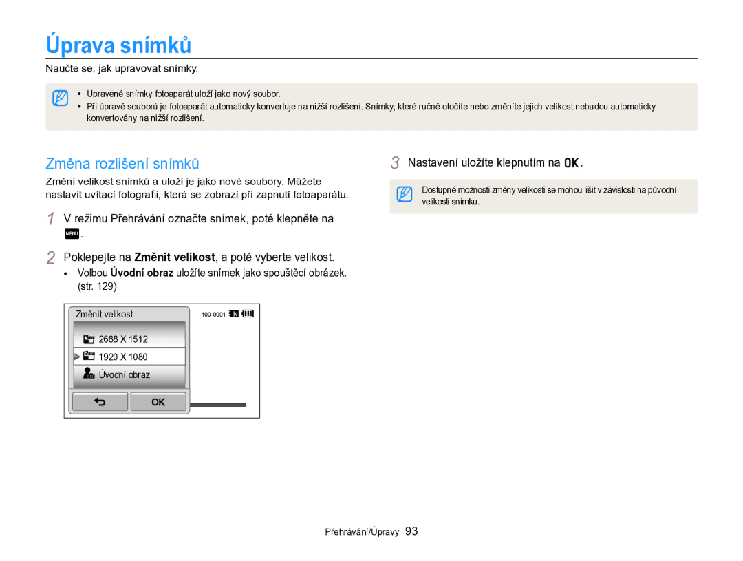 Samsung EC-SH100ZBPRE3 manual Úprava snímků, Změna rozlišení snímků, Poklepejte na Změnit velikost, a poté vyberte velikost 