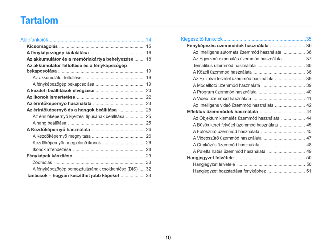 Samsung EC-SH100ZBPSE2, EC-SH100ZBPBE1, EC-SH100ZBPBE3 manual Tartalom, Az akkumulátor feltöltése és a fényképezőgép 