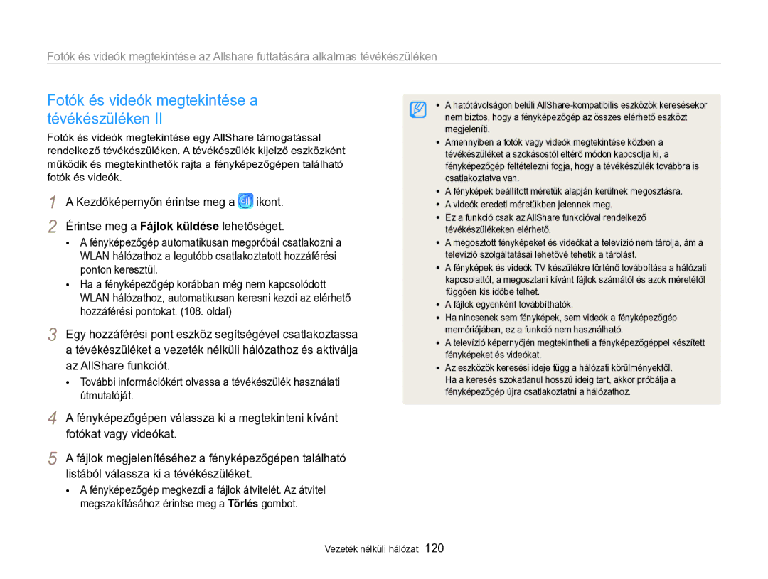 Samsung EC-SH100ZBPRE3, EC-SH100ZBPBE1, EC-SH100ZBPBE3 manual Érintse meg a Fájlok küldése lehetőséget, Fotókat vagy videókat 