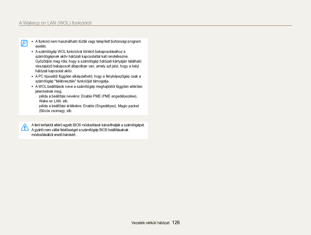 Samsung EC-SH100ZBPBE3, EC-SH100ZBPBE1, EC-SH100ZBPRE3, EC-SH100ZBPSE3, EC-SH100ZBPSE2 manual Wakeup on LAN WOL funkcióról 